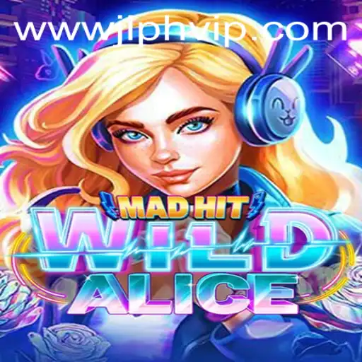 Exploring the Thrills of MadHitWildAlice: Dive into the Enchanting World of JLPH VIP