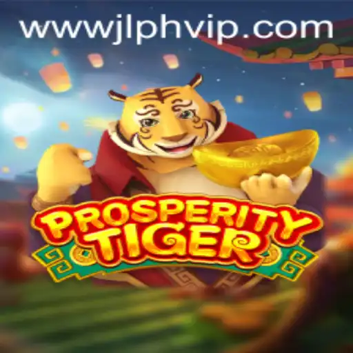 Exploring ProsperityTiger: A Dive into the Exciting Gaming World of JLPH VIP